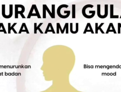 Kamu Akan Sehat dengan Mengurangi Konsumsi Gula, Faktanya