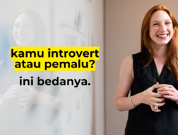 Perbedaan Pemalu dan Introvert: Sifat Serupa tapi Tak Sama